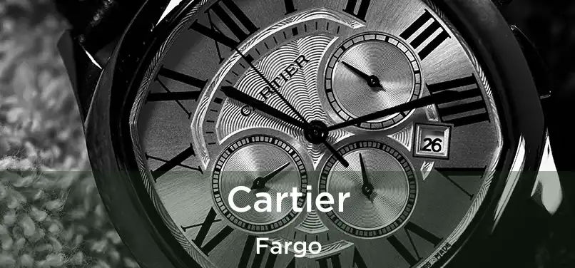 Cartier Fargo