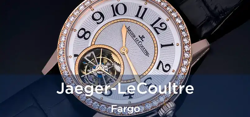 Jaeger-LeCoultre Fargo