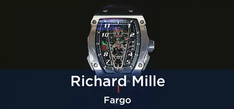 Richard Mille Fargo